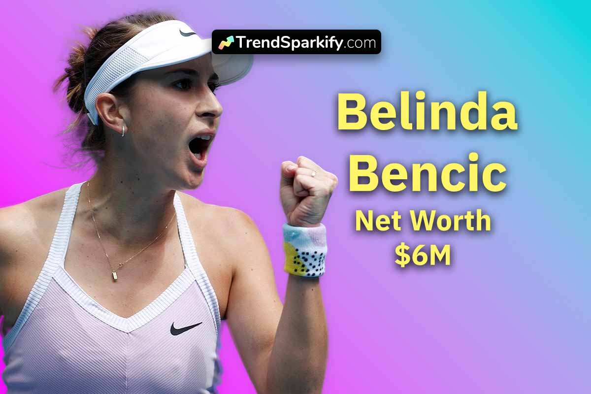 Belinda Bencic Net Worth